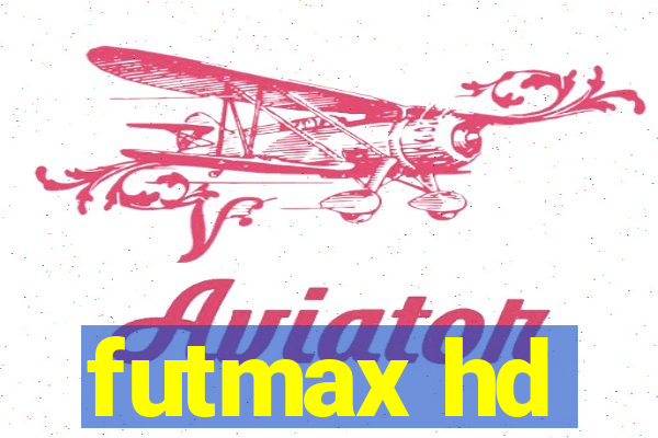 futmax hd